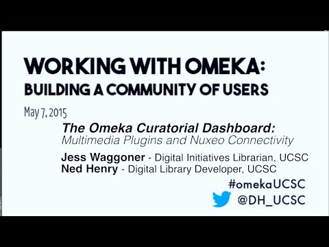Omeka Curator Dashboard: Development for new functionality