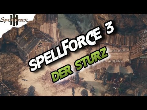 LET'S PLAY  SPELLFORCE 3 Part 17 Der Sturz des Orkhäuptlings Deutsch - SF 3
