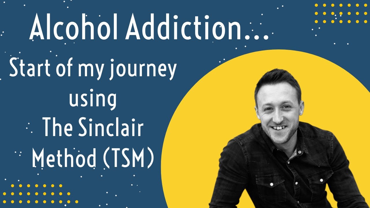Start of my journey overcoming alcohol addiction with The Sinclair Method TSM using Naltrexone