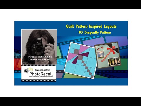 Quilt Pattern Inspired Layouts #3 Dragonfly Pattern