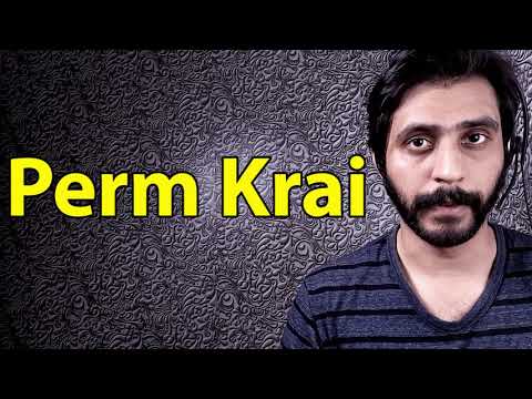 How To Pronounce Perm Krai