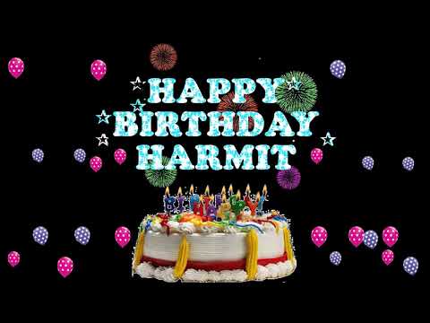 HARMIT HAPPY BIRTHDAY TO YOU