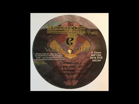 I & I Trust In Jah - Iwarryah meets King Alpha - Revelation Chapter 2 WIP1202