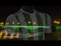 las camisetas del Betis para la temporada 17/18 - Vídeos de Anuncios del Betis