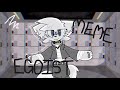 Egoist Animation Meme Catified Yttd Small Spoilers