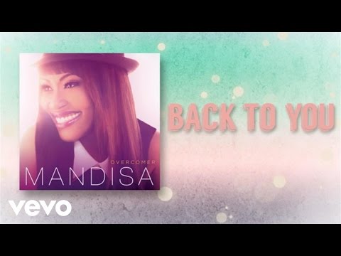 Mandisa - Back To You (Lyric Video)