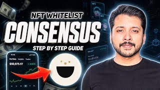 Consensus NFT Whitelist | Step By Step Guide | Free to join for everyo