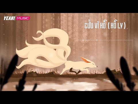 Cửu Vĩ Hồ (Hồ Ly) | Yun x Dr A [Lyric Video]