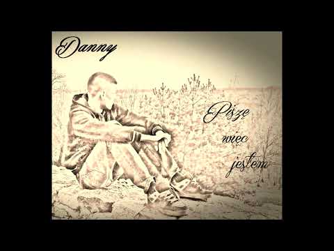 05. Danny - Evivva l'arte (Niech żyje sztuka) "Piszę, więc jestem"