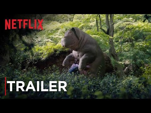 Trailer Okja