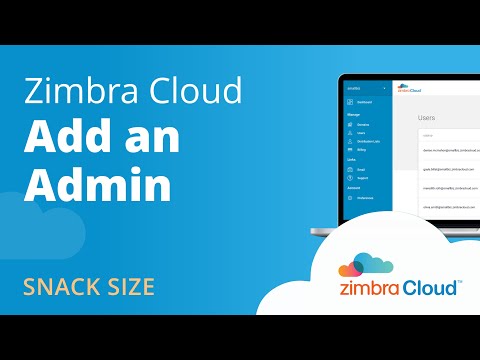 Zimbra Cloud Admin Dashboard Demo Add An Admin