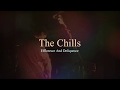 The Chills  - Effloresce And Deliquesce