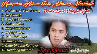 Download lagu Kumpulan Album Pop Minang Nostalgia||Jhon Kinawa|| Lamak Didanga,ketika kerja,santai mp3 Download lagu Kumpulan Album Pop Minang Nostalgia||Jhon Kinawa|| Lamak Didanga,ketika kerja,santai mp3