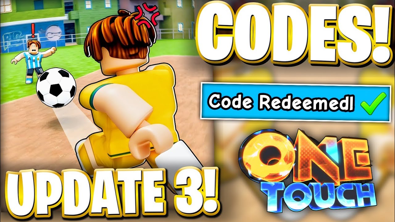 🔥[UPDATE 3] ALL NEW ACTIVE UPDATE 3 CODES FOR SOCCER: ONE TOUCH! ROBLOX SOCCER ONE TOUCH CODES