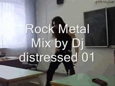 Rock Metal Mix by Dj distressed 01.wmv