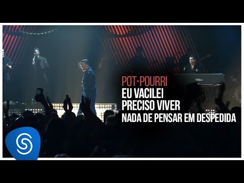 Sorriso Maroto - Eu Vacilei/ Preciso Viver/ Nada de Pensar em Despedida(De Volta Pro Amanhã, Vol. 2)