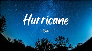 Wafia- Hurricane (Lyrics)