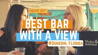 BEST Bar with a VIEW in Dunedin Florida- Marker 8 Clip