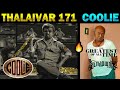 COOLIE - Thalaivar 171 Title Teaser | #Thalaivar171 | Thalaivar 171 Teaser | SuperStar Rajinikanth