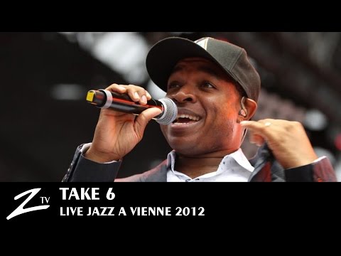 Take 6 - Tribute - LIVE HD