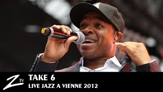 Take 6 - Tribute - LIVE HD