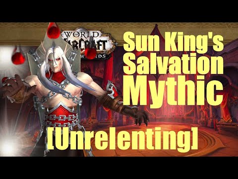 Sun King's Salvation Mythic | Retribution Paladin PoV | WoW SL Mythic Castle Nathria | [Unrelenting]