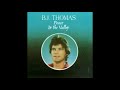 BJ Thomas - Precious Lord, Take My Hand