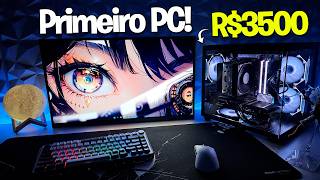 Montei o PRIMEIRO PC GAMER do meu amigo! (R$3500)