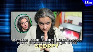 HDTPM = Hoy Dios Tiene Planes Maravillosos + lc + scorpy