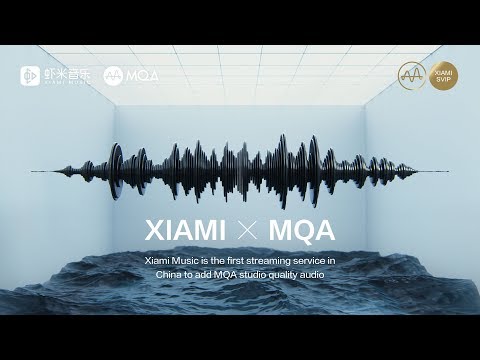 Xiami Music x MQA