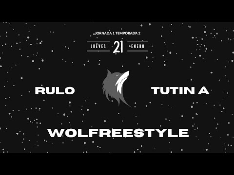 Rulo vs Tutin A | Clasificatoria Wolfreestyle Jornada 1 2021