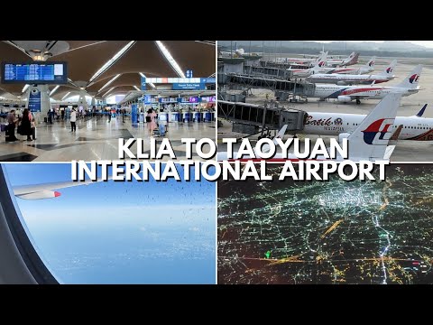 16. Experiência de voo de KLIA para o Aeroporto Internacional de Taoyuan / canal MALAY ĐẾN ĐÀI LOAN / Y SQUARE