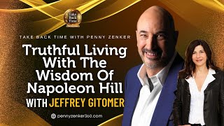 Jeffrey Gitomer  Truthful Living With The Wisdom Of Napoleon Hill