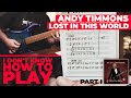Guitarist Learns Andy Timmons "Lost In This World" - Pt.1