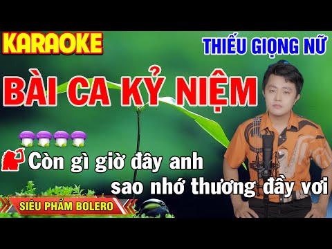 ✔️BÀI CA KỶ NIỆM ❖ KARAOKE Thiếu Giọng Nữ | Tuyệt Đỉnh Bolero  ➤ Song ca cùng Lâm Hoàng Nghĩa