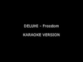 Freedom - Deluhi