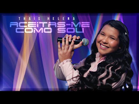 Thais Helena | Aceitas-Me Como Sou #MKNetwork