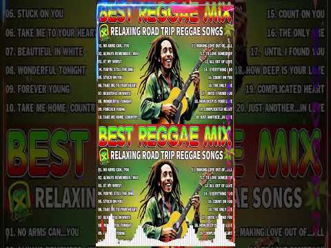 BEST REGGAE MIX 2024 - OLDIES BUT GOODIES REGGAE SONGS - ALL TIME FAVORITE REGGAE SONGS 2024