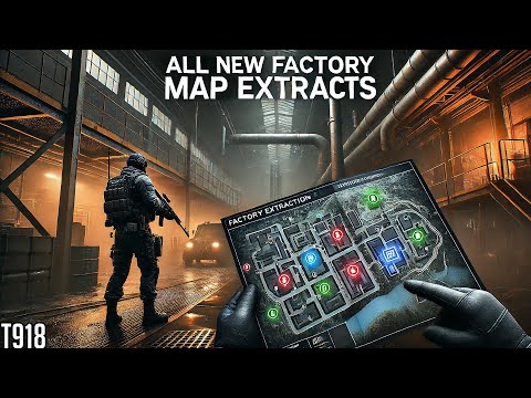 All New Factory Extracts | Escape From Tarkov