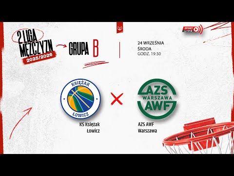 KS Księżak Łowicz - AZS AWF Warszawa (2 LM)