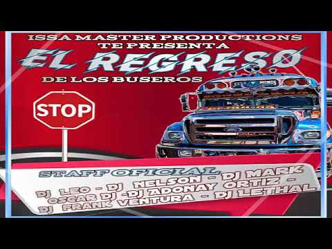 Sandungueo Mix 2020 🚍El Regreso De Los Buseros🚍 Dj Frank Ventura -  Issa Master Productions