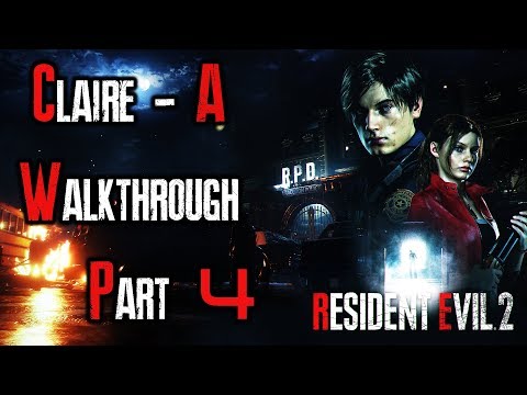 Resident Evil 2 Remake Walkthrough Part 4 (Claire A + Hardcore Difficulty + Full Exploration)