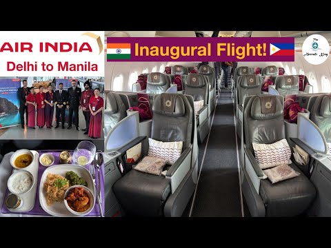 Air India Inaugural Flight to Manila | Delhi to Manila | A321LR Business Class