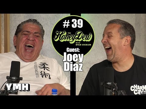 HoneyDew Podcast #39 | Joey Diaz Part 2