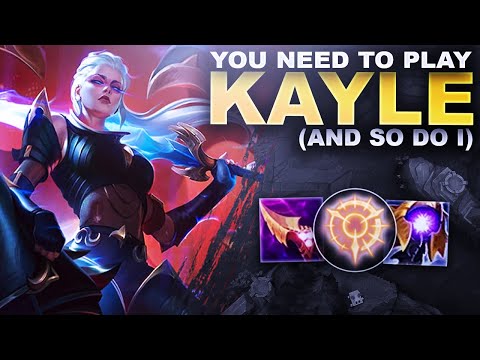 YOU NEED TO PLAY KAYLE... AND SO DO I! | League of Legends