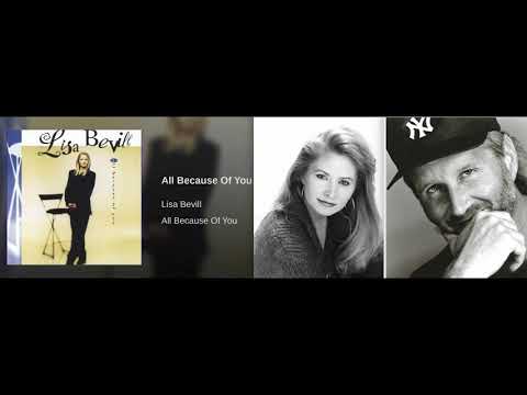 LISA BEVILL - “All Because Of You”