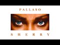 Pallaso - SHERRY