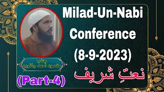 NaatMilad-Un-Nabi Conference (8-9-2023) Lalnagar C