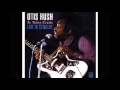 Otis Rush ~ ''Part Time Love''(Modern Electric Chicago Blues 1975)