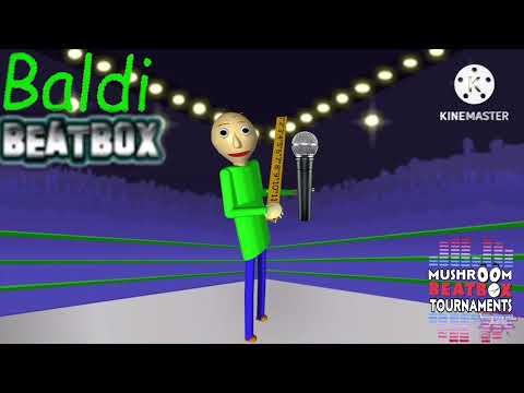 Baldi Beatbox Solo 1 [REWORK!!] - Mushroom Beatbox Tournaments!!